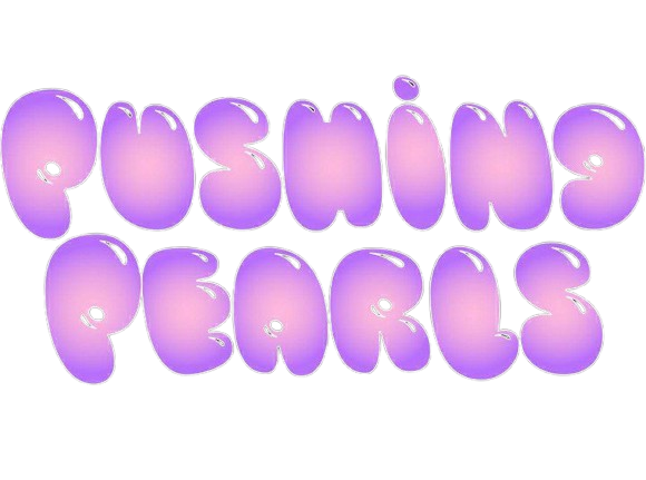 pushing pearls